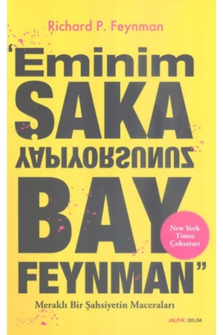 Eminim Şaka Yapıyorsunuz Bay Feynman - Meraklı Bir Şahsiyetin Mac