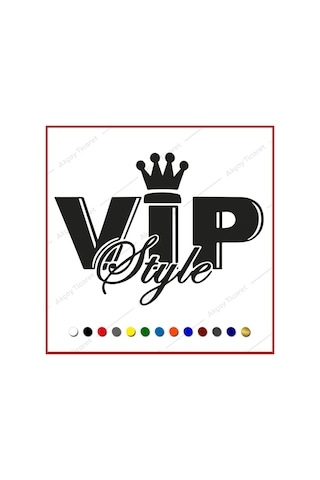 Vip Style Sticker Vip Oto Sticker Her Araca Arma Sticker