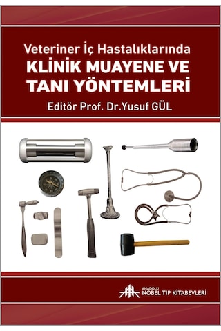 Veteriner İç Hastalıklarında Klinik Muayene ve Tanı Yöntemleri