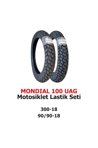 Mondial 100 Uag Motosiklet Lastik Seti 300-18 Tt Ve 90/90-18 Tt