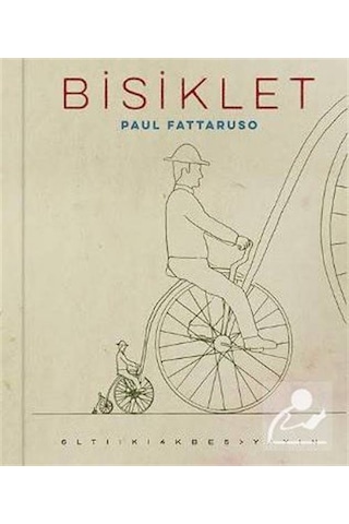 Bisiklet - Paul Fattaruso - Altıkırkbeş Basın Yayın Bisiklet - Paul Fattaruso - Altıkırkbeş Basın Yayın