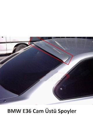 Bmw E36 Arka Cam Üstü Rüzgarlık Boyasız Ham Siyah Fiberclass