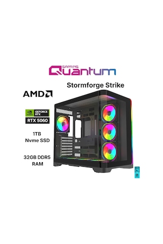 Quantum Gaming Stormforge STRIKE R5-7500F 32 GB 1 TB NVMe SSD 8 GB RTX5060 Free Dos Masaüstü Oyuncu Bilgisayarı