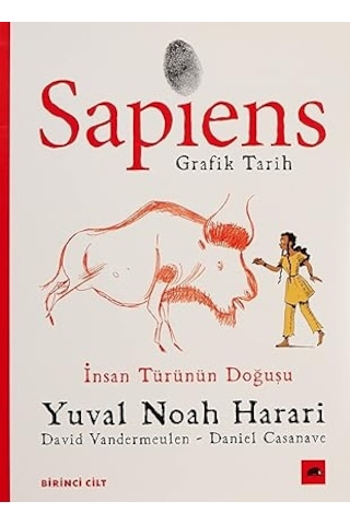 Sapiens: Grafik Tarih Birinci Cilt: İnsan Türünün Doğuşu + Kazım Karabekir - İttihat Ve Terakki Cemiyeti