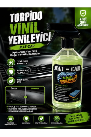 Mat-car Torpido, Trim Ve Vinil Yenileyici 500 Ml - Plastik Koruyucu Ve Parlatıcı İç Bakım Ürünüuzun Süre Kalıcı Koruma Neon Yeşil