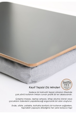 Keyif Çalışma Tepsisi Yastıklı Dizüstü Bilgisayar Laptop Kucak Yatak Koltuk Kahvaltı Minderli H.Gri
