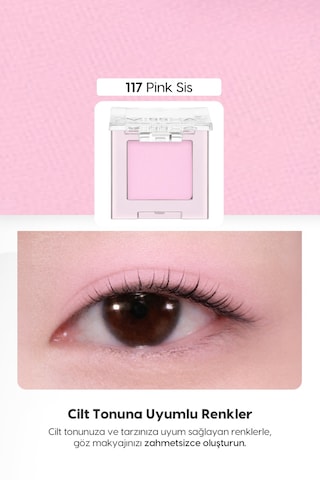 Yumuşak Dokulu, Dökülme Yapmayan Mat Tekli Göz Farı Modern Shadow Matte 117 Pink Sis