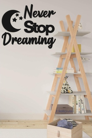 Çocuk Odası Süsü Never Stop Dreaming + Ay Ve Yıldız Dekoratif Çoc