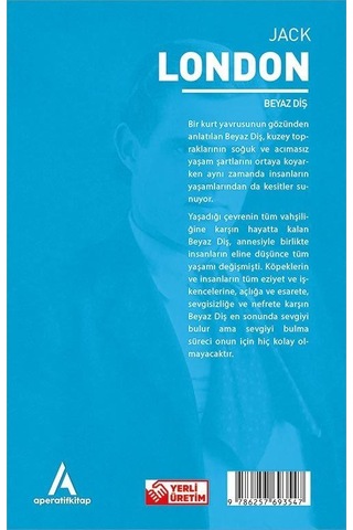 Beyaz Diş - Jack London - Aperatif Dünya Klasikleri