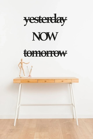 Yesterday, Now, Tomorrow Yazılı Mdf Dekor Seti