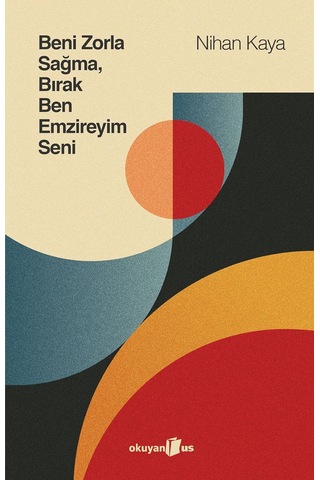 Beni Zorla Sağma Bırak Ben Emzireyim Seni