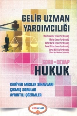 Yediikllim Gelir Uzman Yardımcılığı Hukuk Soru-Cevap- Yediiklim Yayınları
