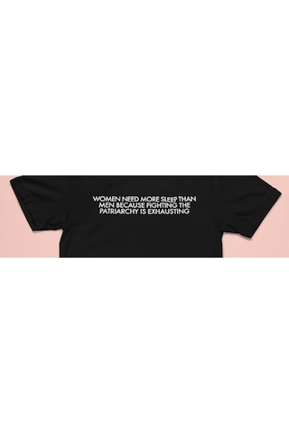 Bumeta Women Need More Sleep Than Men Beyaz Unisex Tişört T-shirt 001
