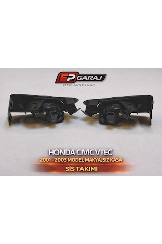Honda Civic Vtec 2001-2003 Makyajsız Kasa Sis Far Takımı Tesisatsız
