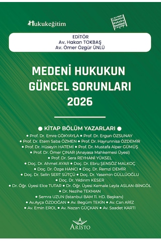 Medeni Hukukun Güncel Sorunları - 2026 Medeni Hukukun Güncel Sorunları - 2026