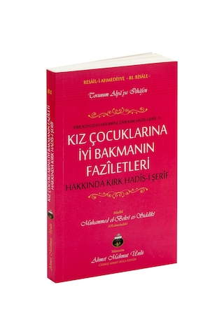 Kız Çocuklarına Iyi Bakmanın Faziletleri