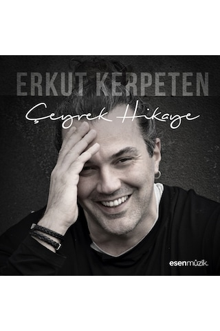 Erkut Kerpeten - Çeyrek Hikaye (CD)