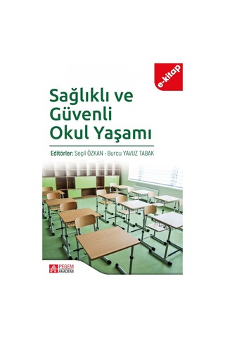 Sağlıklı Ve Güvenli Okul Yaşamı E-kitap