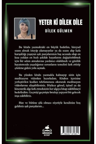Yeter ki Dilek Dile - Kuantum Dokunuş Şifa Sistemi Bireysel Seans Kılavuzu - Dilek Gülmen - Almina Kitap