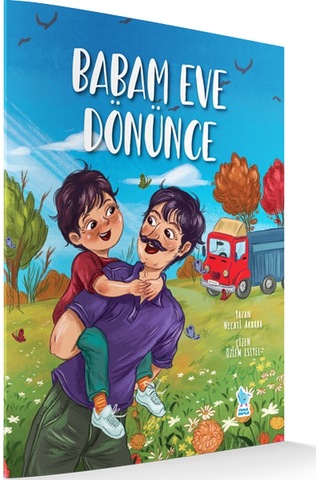 Babam Eve Dönünce