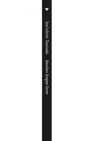 Bazıları Isırgan Sever - Junichiro Tanizaki - Can Yayınları