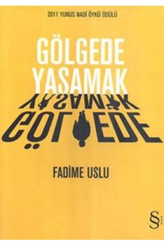 Gölgede Yaşamak + Büyük Kızlar Ağlamaz + Okuma Sticker'ları
