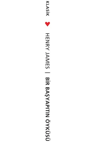 Bir Başyapıtın Öyküsü - Henry James - Can Yayınları