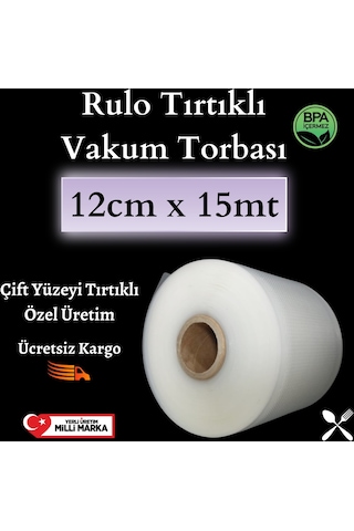 Rulo Tırtıklı Vakum Torbası Poşeti -12 CM X 15 MT
