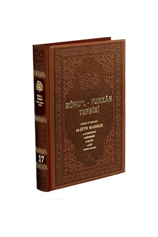 Ruhu'l - Furkan Tefsiri 17 (Deri Cilt) / Hazrat-ü Mevlana eş-Ş... 9786054905300