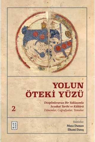 Ketebe Yolun Öteki Yüzü 2 Cilt