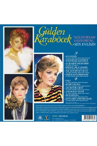 Gülden Karaböcek - Ağlıyorsam Yaşıyorum / Sen Evlisin Plak