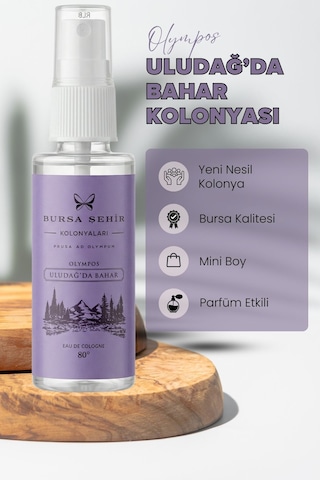 Bursa Şehir Kolonyaları, Uludağ'da Bahar Kolonyası, Çanta Boy Kolonya, Sprey