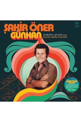 Anatolian Groove Series - Şakir Öner Günhan Renkli Plak