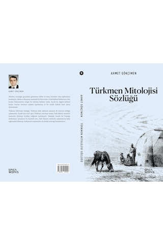 Türkmen Mitolojisi Sözlüğü - Ahmet Gökçimen