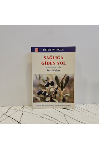 Sağlığa Giden Yol