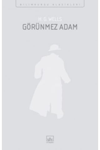 Tanrıların Tohumu + Görünmez Adam + Zaman Makinesi