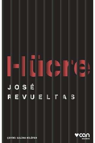 Hücre José Revueltas