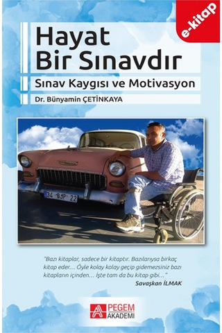 Hayat Bir Sınavdır Sınav Kaygısı Ve Motivasyon E-kitap