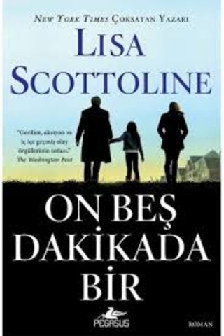Lisa Scottoline Kitapları Eve Dön + On Beş Dakikada Bir Gerilim Polisiye Seti
