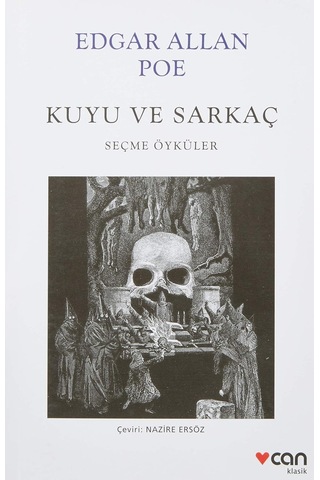 Kuyu Ve Sarkaç: Seçme Öyküler