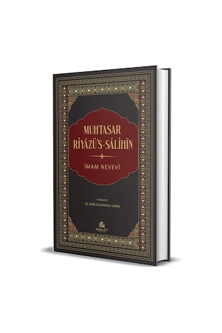 Muhtasar Riyazü's-salihin Ciltli / İmam Nevevi