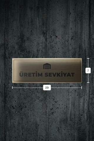 Üretım Sevkıyat Yazılı - Metal - Gold Renk - Kapı İsimliği - 20x7 Cm