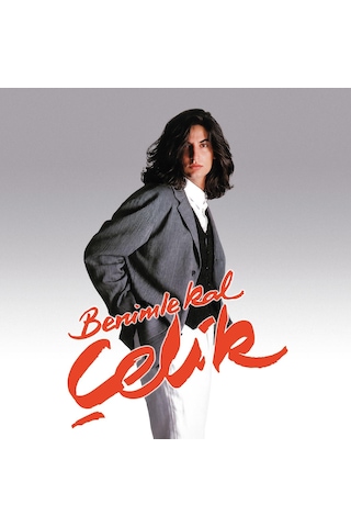 Çelik - Benimle Kal Plak