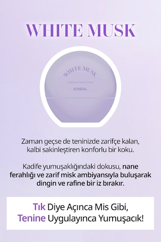 Yoğun Nem Sunan Parfümlü El Kremi Kundal Signature Perfumed Hand Cream White Musk