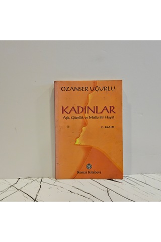 Kadınlar Aşk Güzellik Ve Mutlu Bir Hayat