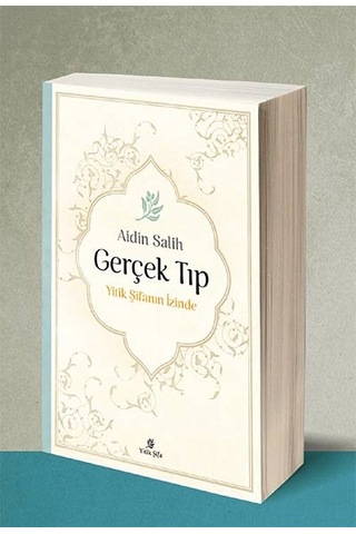 Gerçek Tıp - Aidin Salih - Sade Hayat