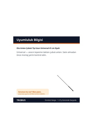 Trobus Oto Anten Çubuk Tip Uzun Universal 41 Cm Siyah
