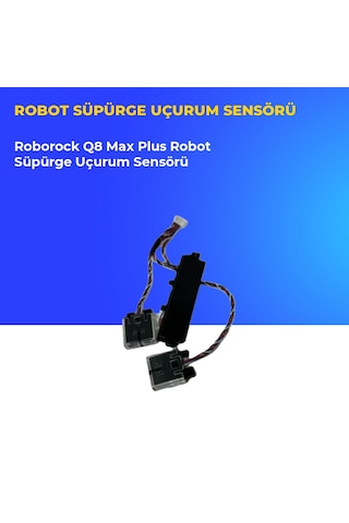 Roborock Q8 Max Plus Robot Süpürge Uçurum Sensörü