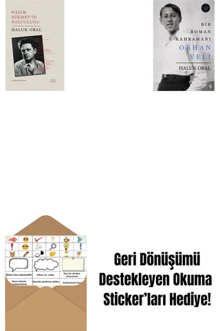 Nazım Hikmet İn Yolculuğu + Bir Roman Kahramanı Orhan Veli Ciltli + Okuma Sticker'ları