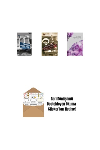 Türk Ün Hizmetçisi + Sen Kalk Da Ben Yatam + Telgrafçiçeği + Okuma Sticker'ları